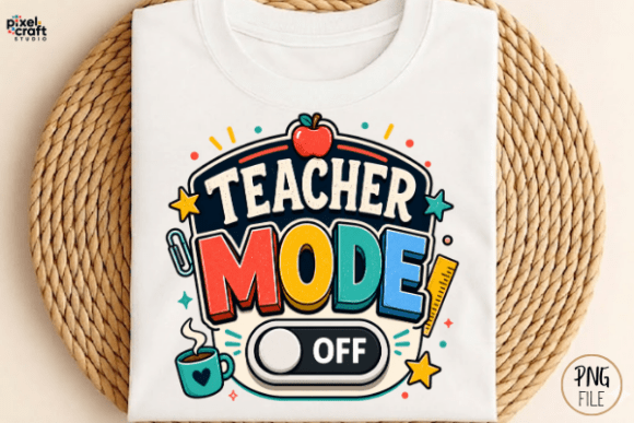 Celebrate Summer Break: The Teacher Mode Off PNG Design