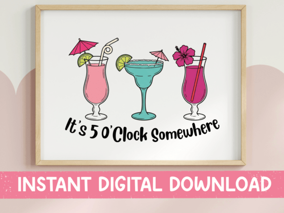 It's 5 O'Clock Somewhere Cocktails SVG PNG for Creative Projects