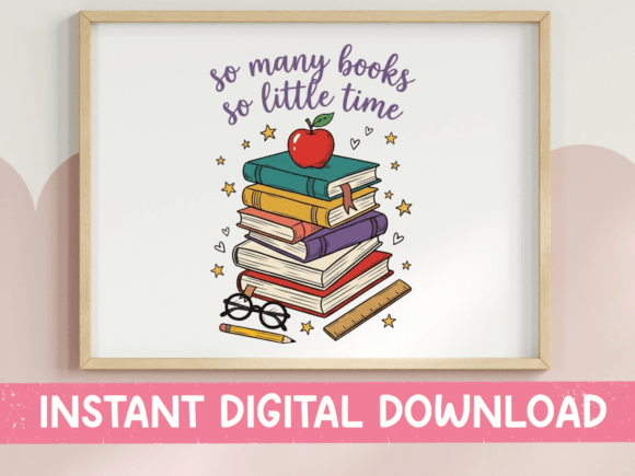 So Many Books So Little Time: A Design for Every Book Lover